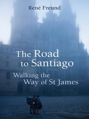 cover image of The Road to Santiago